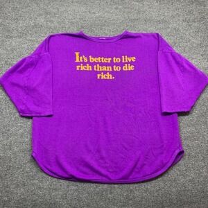 Vintage Its Better To Live Rich Than To Die Rich 3/4 Sleeve Shirt Size L/XL